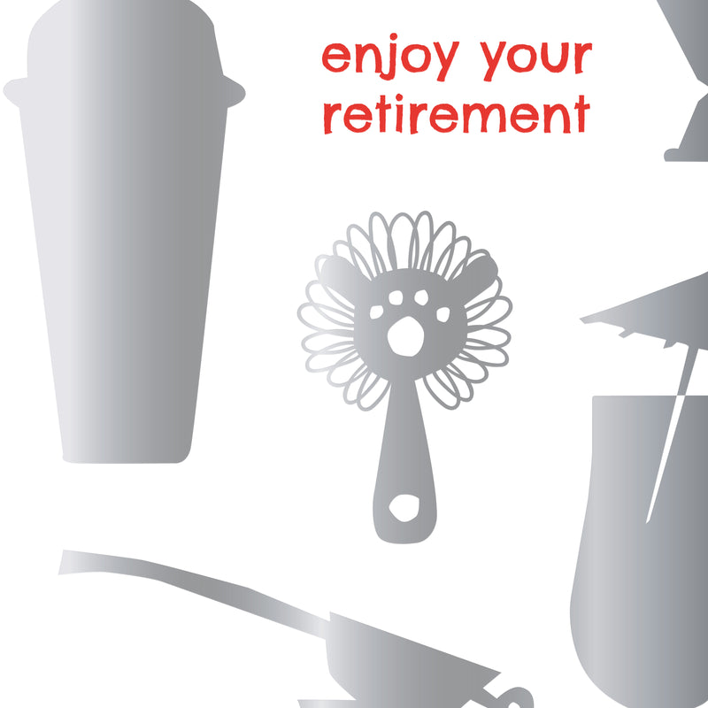 Enjoy Your Retirement