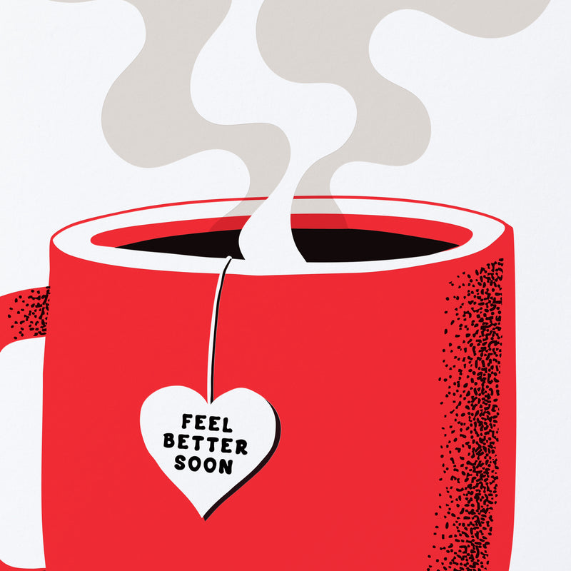 Feel Better Tea Greeting Card