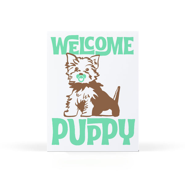 Welcome Puppy
