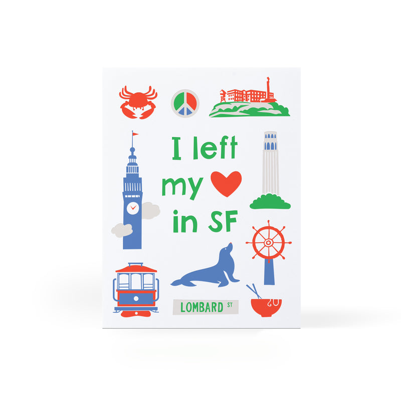 I left my heart in San Francisco Greeting Card